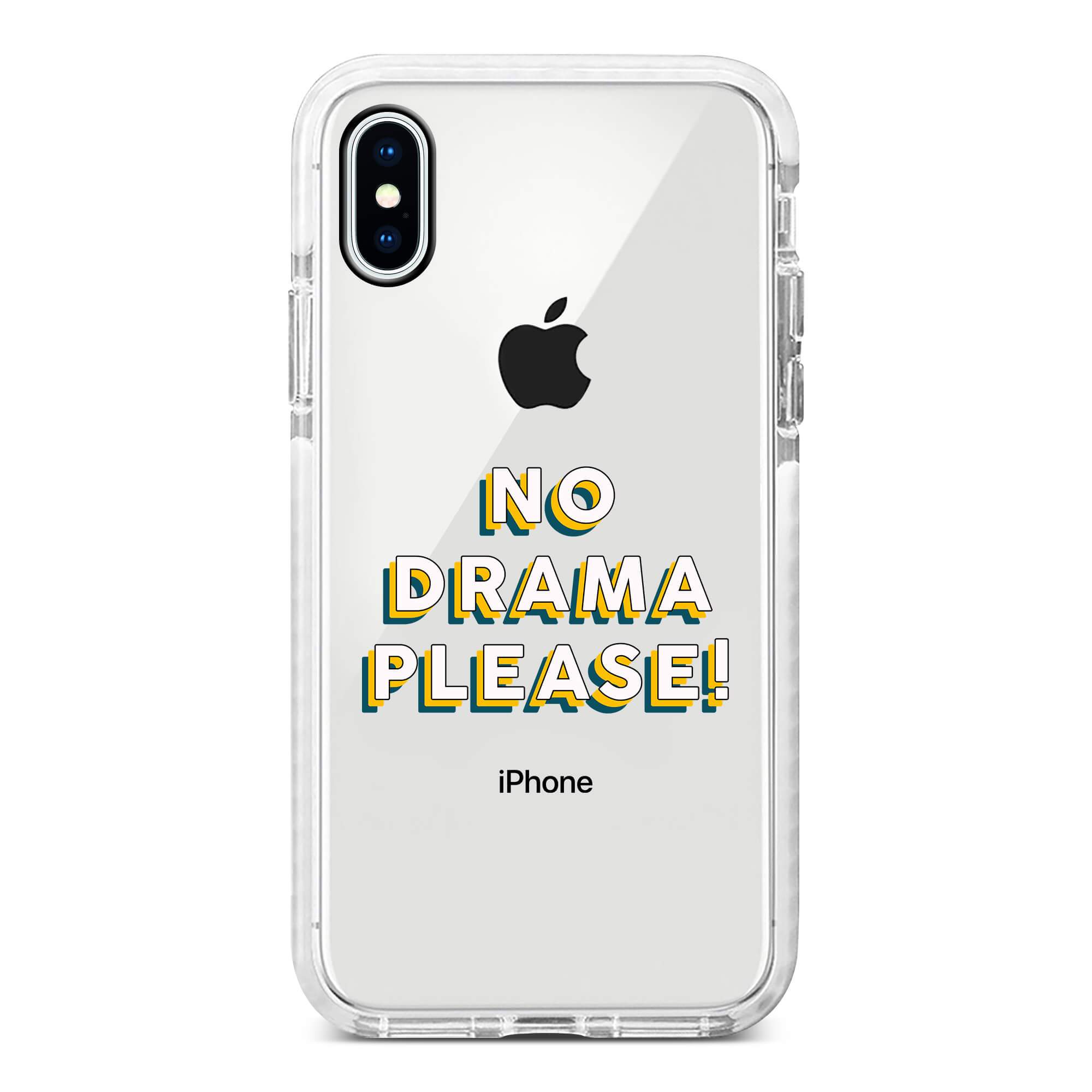 No Drama Please!